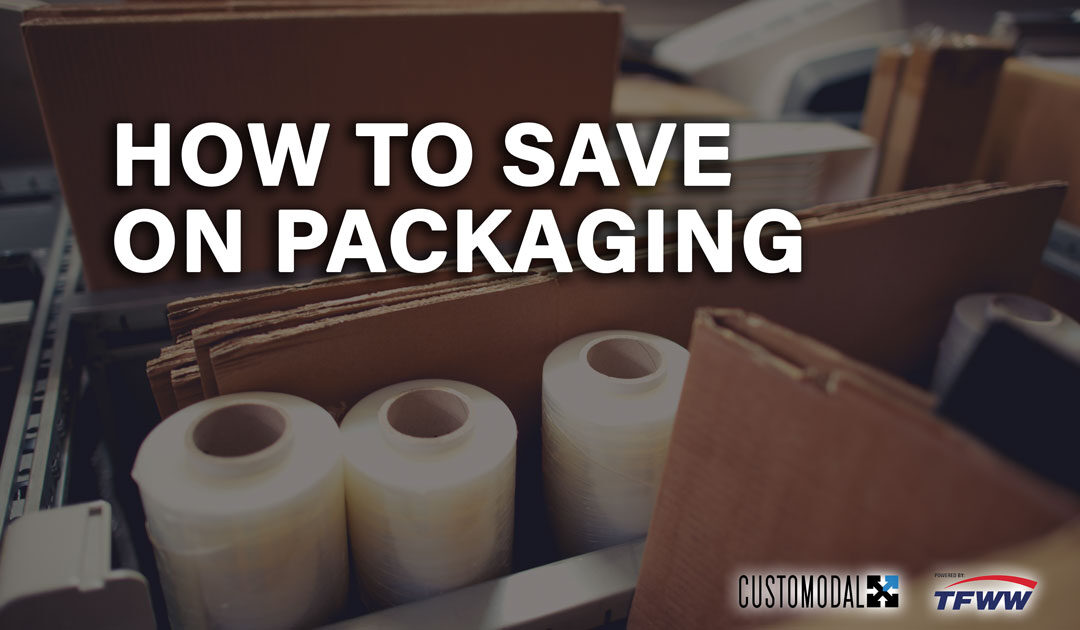 How to Save Money on Packaging