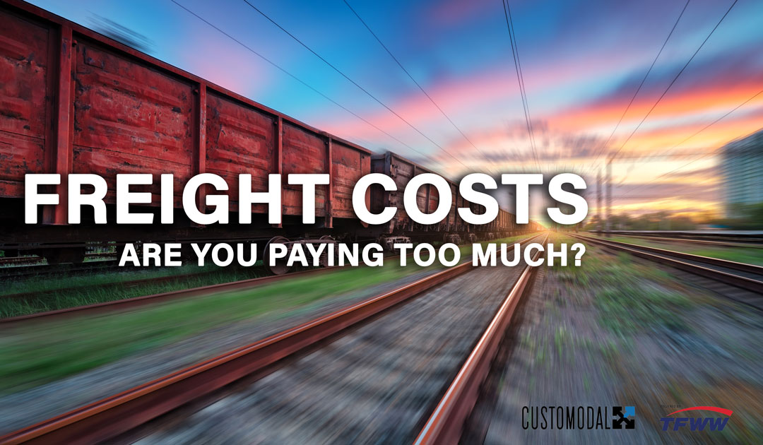 Are You Paying Too Much For Freight?