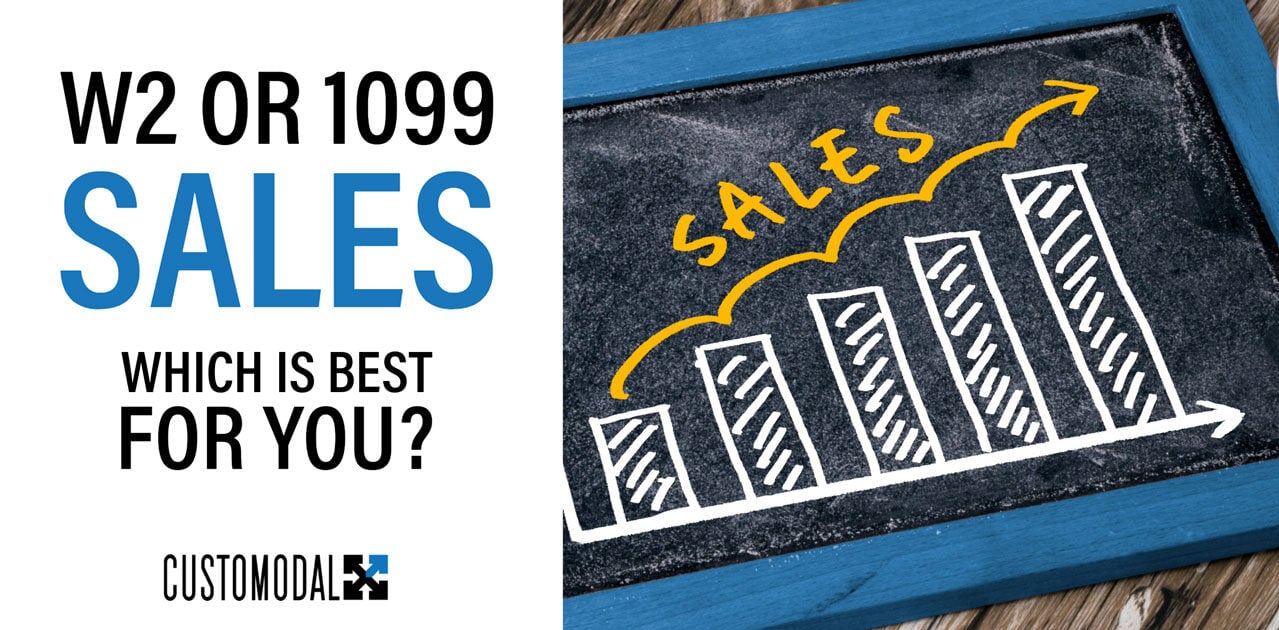 w2 vs 1099 sales which is best