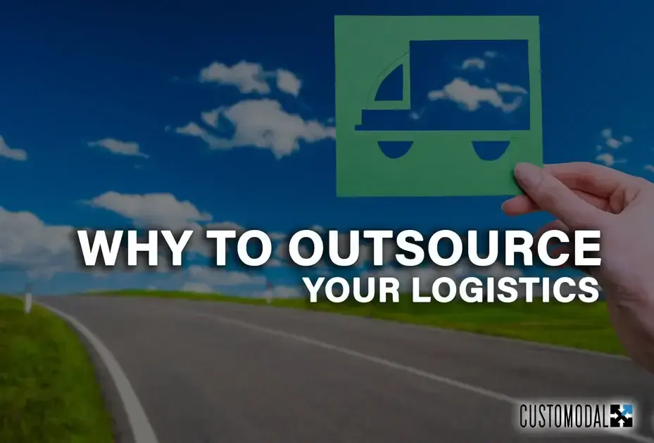 Why to Outsource Your Logistics